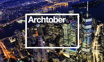 Archtober 2019 starts tomorrow! Our Must-Do Picks for Week 1 (Oct. 1–8)