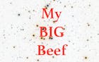 Extra Extra: My BIG Beef