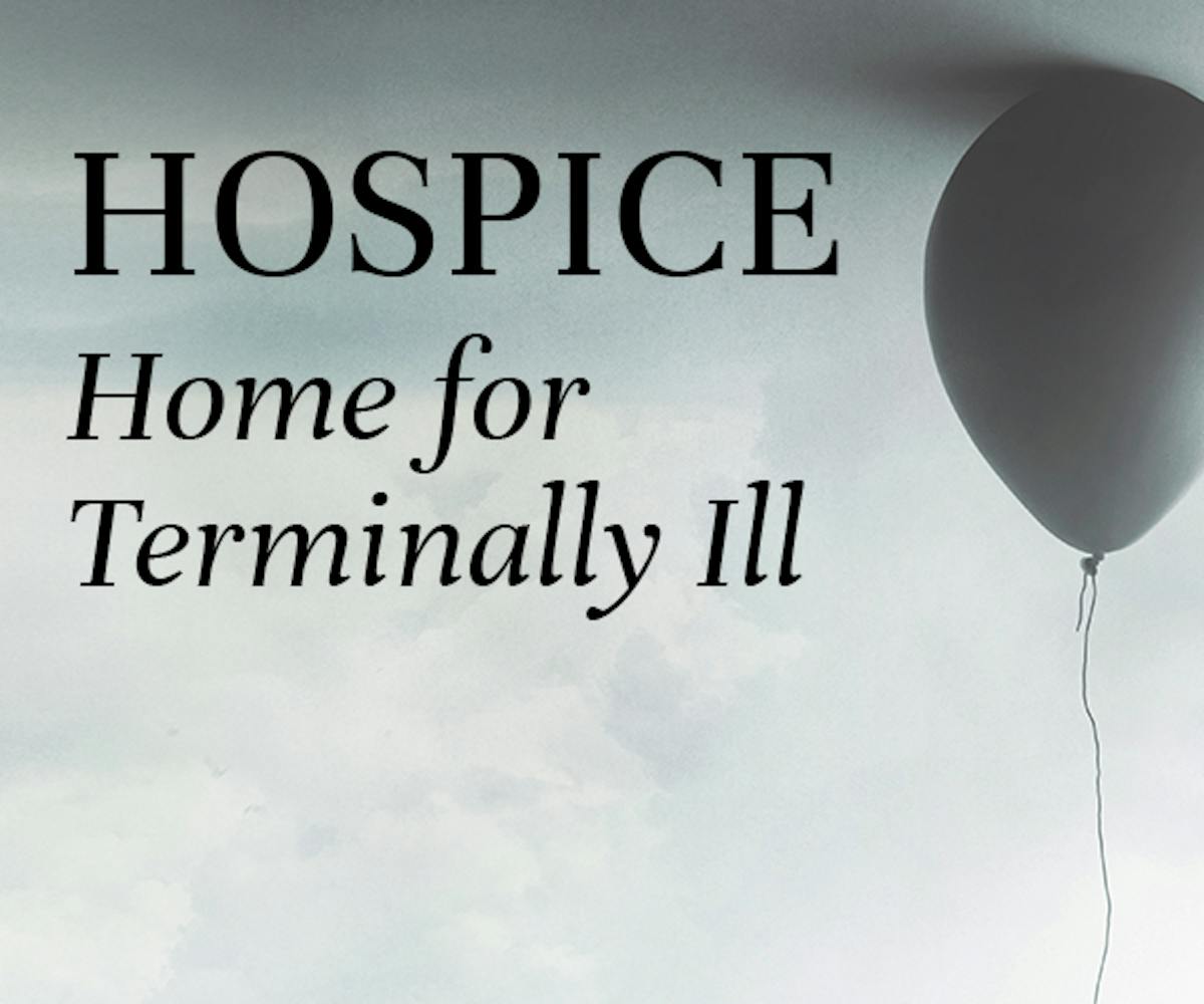 Hospice - Home for Terminally Ill