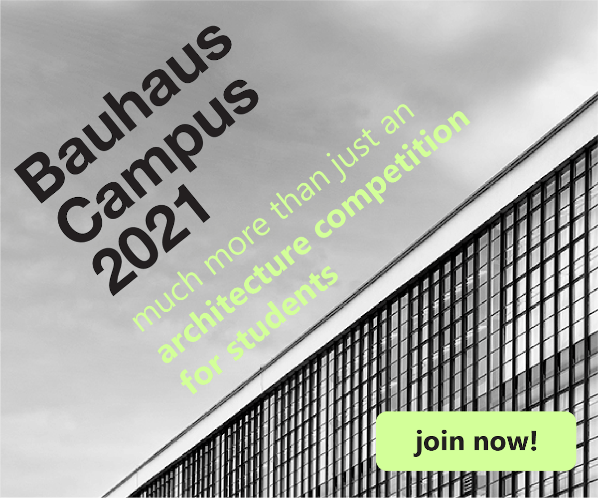 Bauhaus Campus 2021 - Architecture Competition for Students