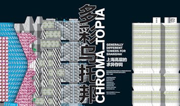Neil Denari’s Chroma_topia: Generally Different Towers for Shanghai research studio