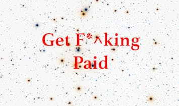 Get F*^king Paid