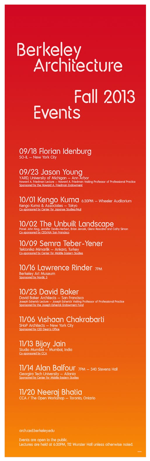 The silkscreen poster for the Fall '13 events at the UC Berkeley College of Environmental Design, Dept. of Architecture. Image courtesy of UC Berkeley CED.