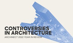 Architecture's controversies in 2022: The industry continued to be scarred by strife and scandal