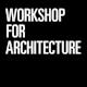 Workshop For Architecture