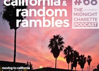 Podcast #68 - California & Why Environmentalism is Taken Seriously