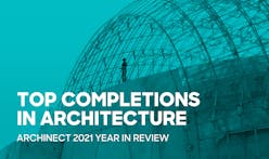 The biggest architecture project completions and openings of 2021