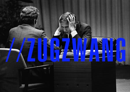 'Zugzwang' refers to a 'situation in which the obligation to make a move in one's turn is a serious, often decisive, disadvantage.' Credit: In-Between Economies.
