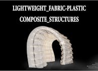 Lightweight Fabric Plastic Composite Structures