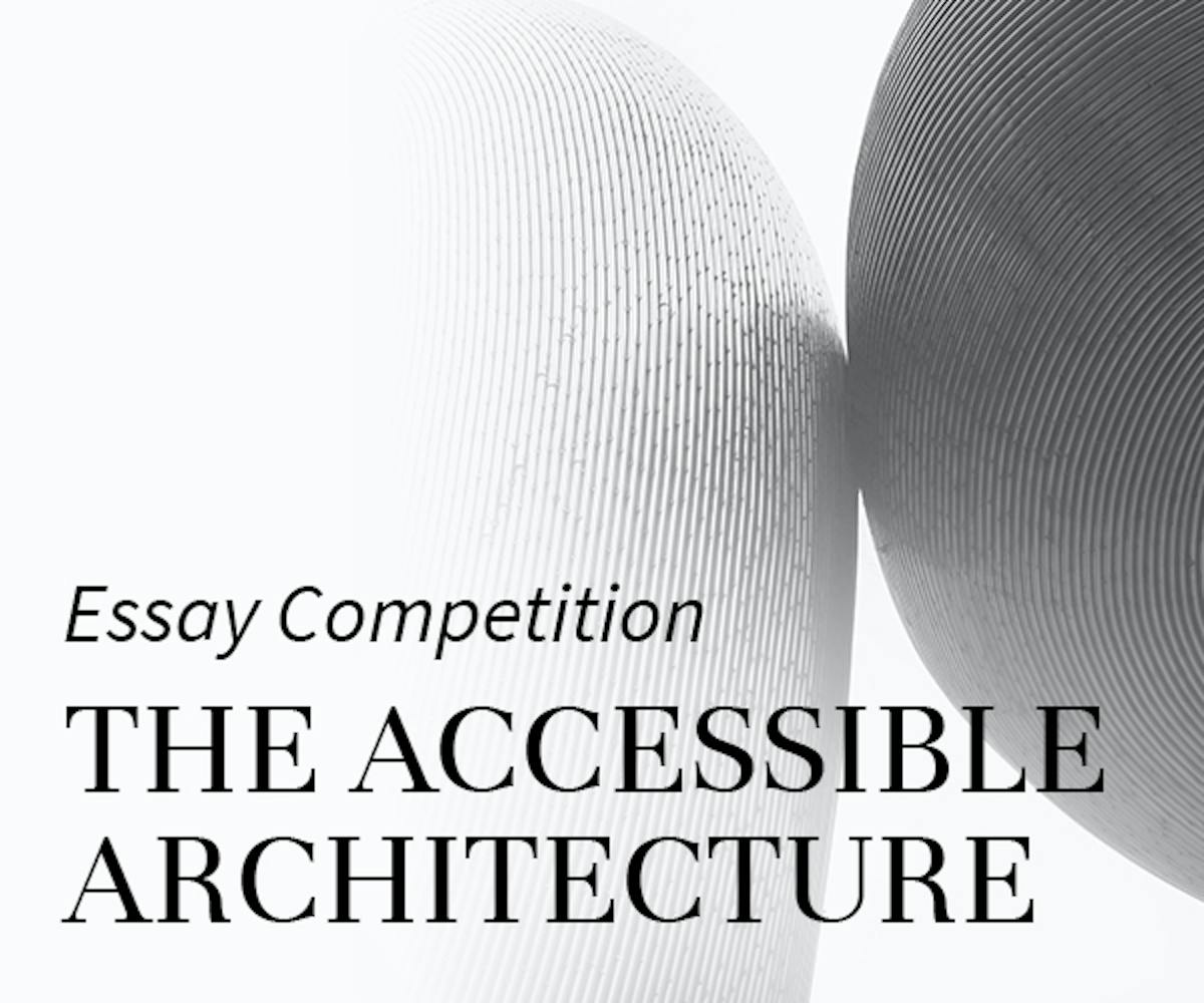 Essay: The Accessible Architecture