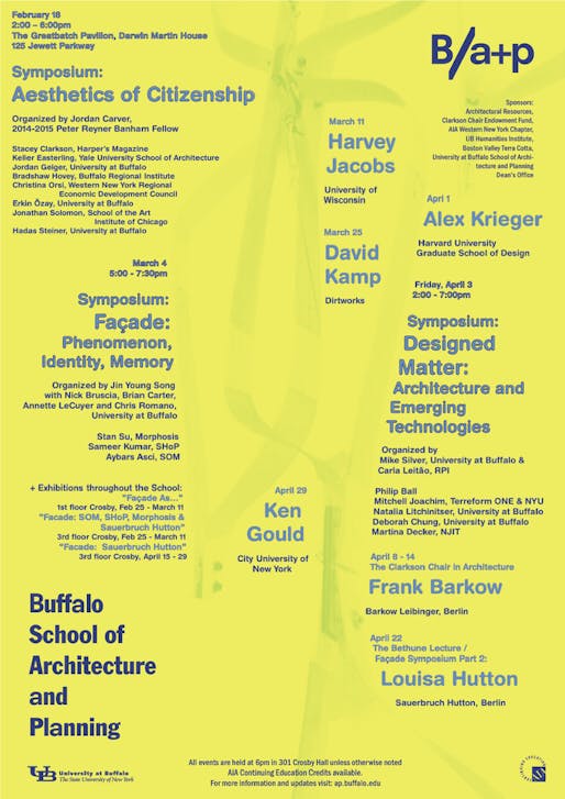 Spring '15 events for the University at Buffalo School of Architecture + Planning. Poster courtesy of Buffalo School of Architecture and Planning.
