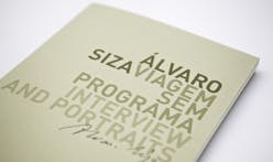 Win a copy of the reprinted “ÁLVARO SIZA. VIAGEM SEM PROGRAMA”