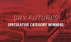 And the winners of Archinect's Dry Futures competition, "Speculative" category, are...