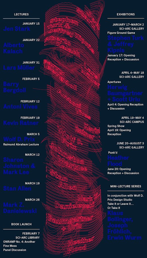 SCI-Arc's Spring '14 Lecture Events. Image courtesy of SCI-Arc.