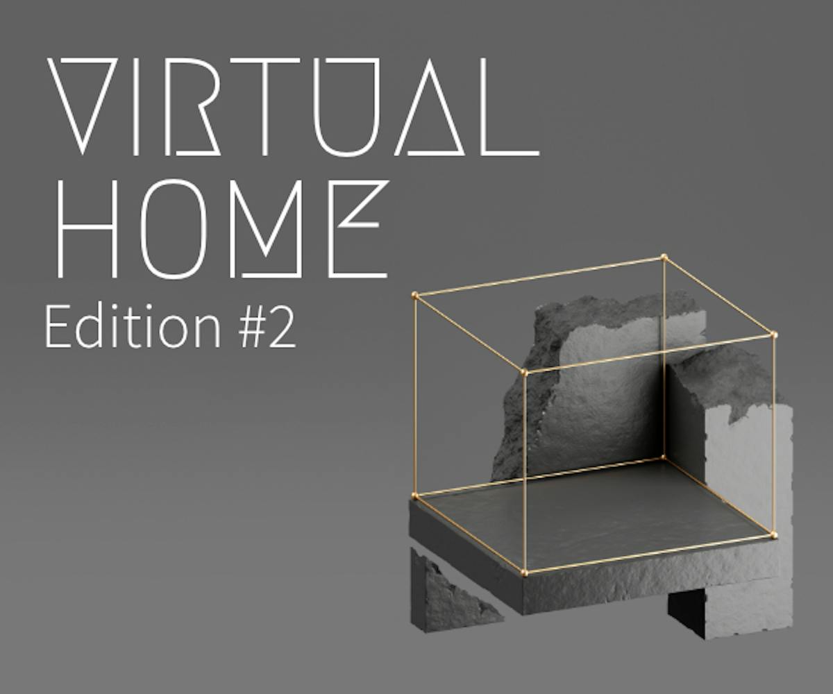 Virtual Home / Edition #2