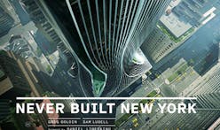 The NYC that could have been – 'Never Built New York' to be released this fall