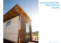DesignBuildBLUFF - Westwater House
