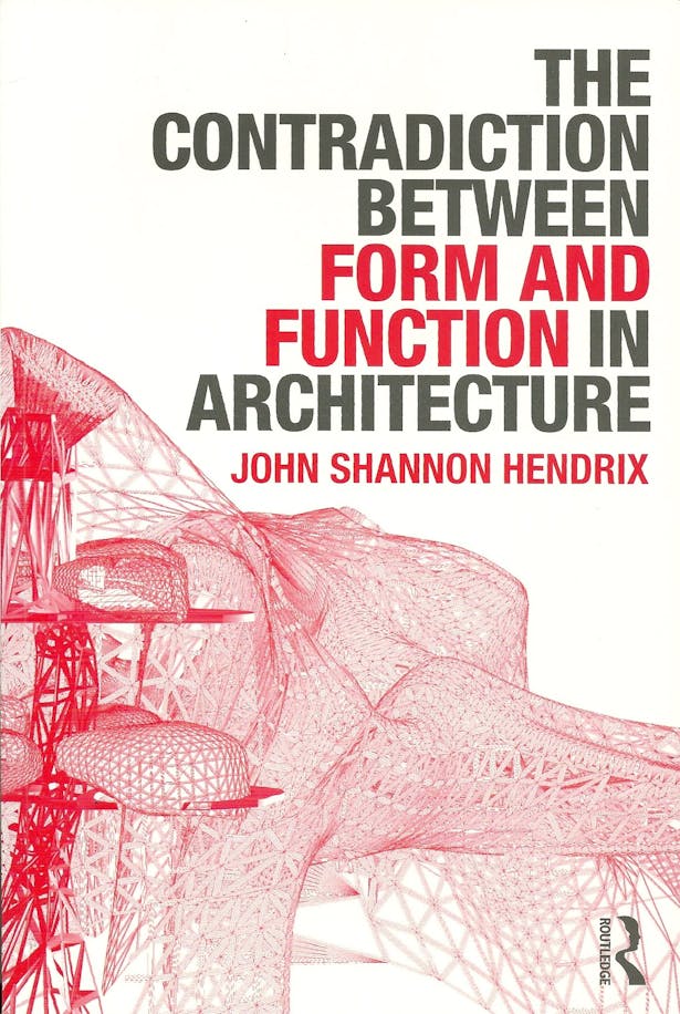 The Contradiction Between Form and Function in Architecture