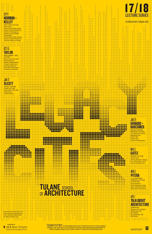 Poster courtesy of Tulane School of Architecture.
