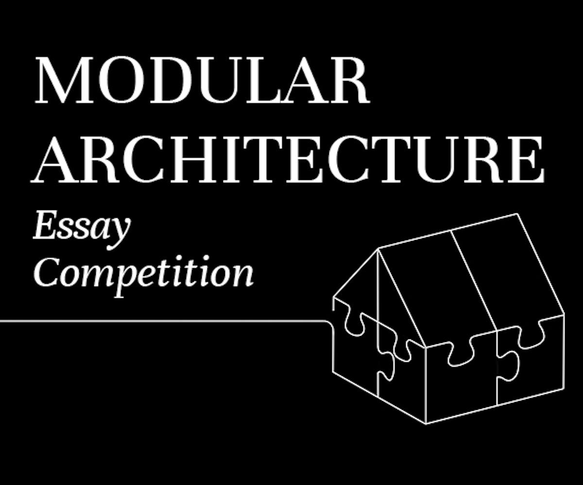 Modular Architecture Essay Competition